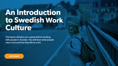 An Introduction to Swedish Work Culture